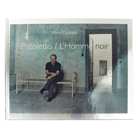 Pistoletto / L'Homme Noir (Pierre Coulibeuf)