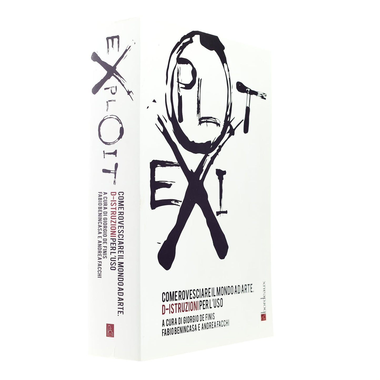 Exploit (a cura Giorgio de Finis, Fabio Benincasa e Andrea Facchi)