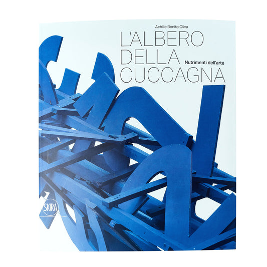 L'albero della cuccagna (Achille Bonito Oliva)