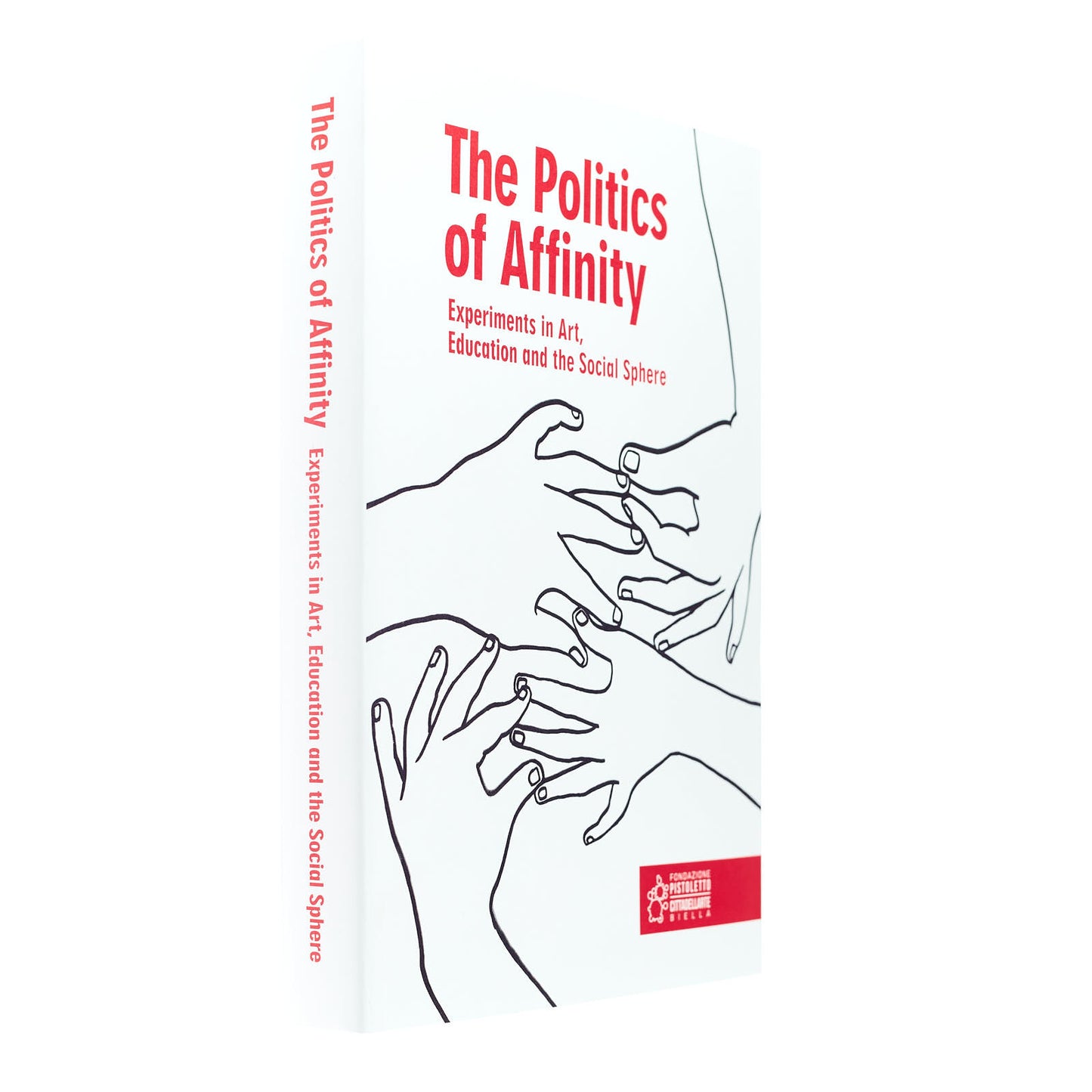 The Politics of Affinity (a cura di Silvia Franceschini)
